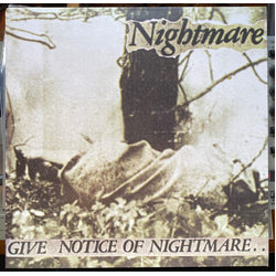Nightmare (6) Give Notice Of Nightmare.. Vinyl 12" USED