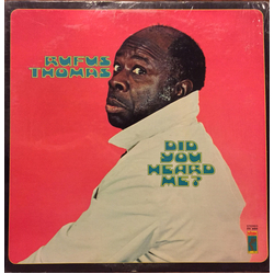 Rufus Thomas Did You Heard Me? Vinyl LP USED