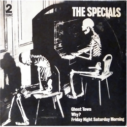 The Specials Ghost Town / Why? / Friday Night Saturday Morning Vinyl 7" USED