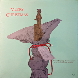 The Jazz Ambassadors Of The United States Army Field Band Merry Christmas From The Jazz Ambassadors Of The United States Army Field Band Vinyl LP USED