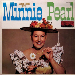 Minnie Pearl Laugh-A-Long With Minnie Pearl Vinyl LP USED