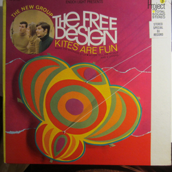 The Free Design Kites Are Fun Vinyl LP USED
