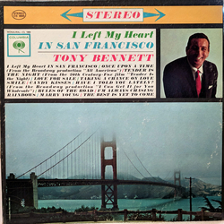 Tony Bennett I Left My Heart In San Francisco Vinyl LP USED