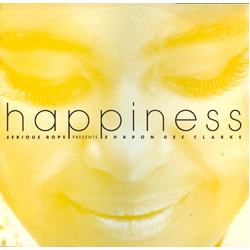 Serious Rope / Sharon Dee Clarke Happiness Vinyl 12" USED