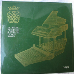 Lionel Rogg / Johann Sebastian Bach Johann Sebastian Bach : Preludes & Fugues Vinyl LP USED