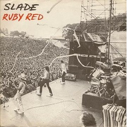 Slade Ruby Red Vinyl 7" USED