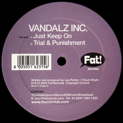 Vandalz Inc. Just Keep On Vinyl 12" USED