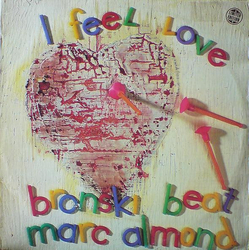 Bronski Beat / Marc Almond I Feel Love Vinyl 12" USED