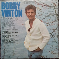 Bobby Vinton Take Good Care Of My Baby Vinyl LP USED