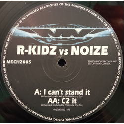 R-Kidz vs. Noize I Can't Stand It Vinyl 12" USED