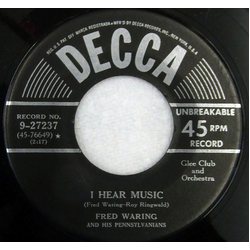 Fred Waring & The Pennsylvanians I Hear Music / Sleep Vinyl 7" USED