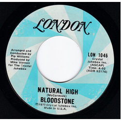 Bloodstone Natural High / Peter's Jones Vinyl 7" USED