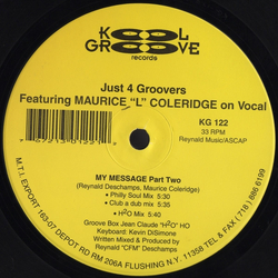 Just 4 Groovers My Message (Parts One & Two) Vinyl 12" USED