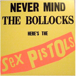 Sex Pistols Never Mind The Bollocks Here's The Sex Pistols Vinyl LP USED