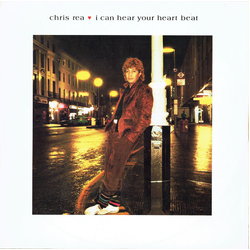 Chris Rea I Can Hear Your Heartbeat Vinyl 12" USED