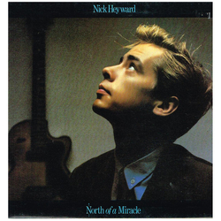 Nick Heyward North Of A Miracle Vinyl LP USED