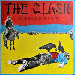 The Clash Give 'Em Enough Rope Vinyl LP USED