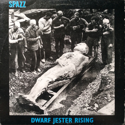 Spazz Dwarf Jester Rising Vinyl LP USED