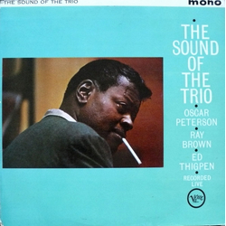 The Oscar Peterson Trio The Sound Of The Trio Vinyl LP USED