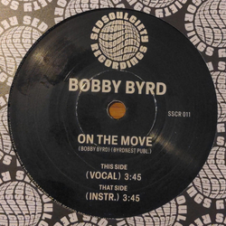Bobby Byrd On The Move Vinyl 7" USED