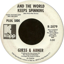 Guess & Abner And The World Keeps Spinning / Gold In The North Vinyl 7" USED