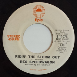 REO Speedwagon Ridin' The Storm Out Vinyl 7" USED