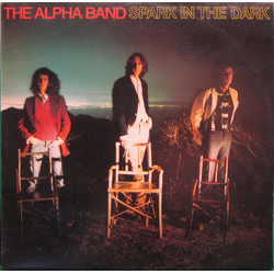 The Alpha Band Spark In The Dark Vinyl LP USED
