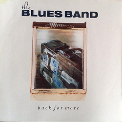 The Blues Band Back For More Vinyl LP USED
