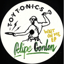 Felipe Gordon Wait On Me EP Vinyl 12" USED