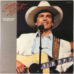 George Strait If You Ain't Lovin' (You Ain't Livin') Vinyl LP USED