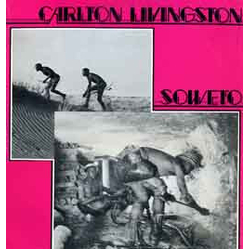 Carlton Livingston Soweto Vinyl LP USED