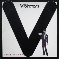 The Vibrators Pure Mania Vinyl LP USED