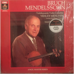 Max Bruch / Felix Mendelssohn-Bartholdy / Yehudi Menuhin / London Symphony Orchestra / Sir Adrian Boult / Rafael Frühbeck De Burgos Violinkonzerte = V