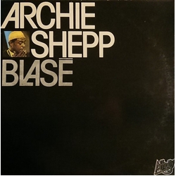 Archie Shepp Blasé Vinyl LP USED