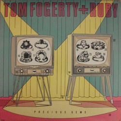 Tom Fogerty / Ruby (16) Precious Gems Vinyl LP USED