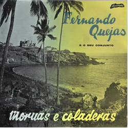 Fernando Quejas Mornas E Coladeras Vinyl 7" USED