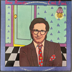 Bruce Roberts Cool Fool Vinyl LP USED