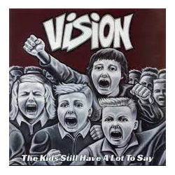Vision (22) The Kids Still Have A Lot To Say Vinyl LP USED