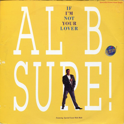 Al B. Sure! If I'm Not Your Lover Vinyl 12" USED
