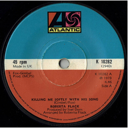 Roberta Flack Killing Me Softly With His Song Vinyl 7" USED