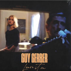 Guy Gerber Leave It On Vinyl 12" USED