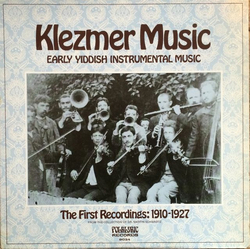 Various Klezmer Music Early Yiddish Instrumental Music The First Recordings: 1910-1927 From The Collection Of Dr. Martin Schwarz Vinyl LP USED