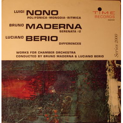Luigi Nono / Bruno Maderna / Luciano Berio Polifonica-Monodia-Ritmica  /  Serenata #2  /  Differences Vinyl LP USED