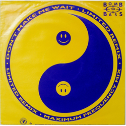 Bomb The Bass Don't Make Me Wait Vinyl 12" USED