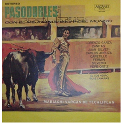 Mariachi Vargas de Tecalitlán Pasodobles Con El Mejor Mariachi Del Mundo Vinyl LP USED