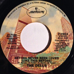 The Dells Betcha Never Been Loved (Like This Before) USED VINYL 7INCH 45 RPM SINGLE STYRENE