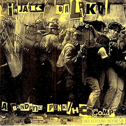 Various Injak Balik! A Bandung Punk/HC Comp, Underground Indonesia Vinyl 7" USED