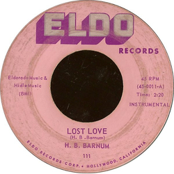 H.B. Barnum Lost Love / Hallelujah Vinyl 7" USED