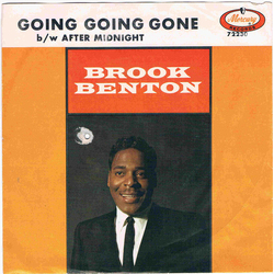 Brook Benton Going Going Gone / After Midnight Vinyl 7" USED