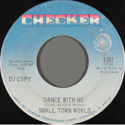 Small Town World Dance With Me USED VINYL 7INCH 45 RPM PROMO